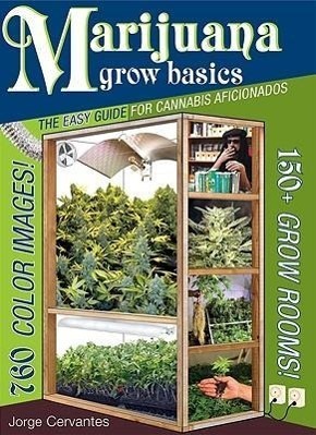 Cover: 9781878823373 | Marijuana Grow Basics | The Easy Guide for Cannabis Aficionados | Buch