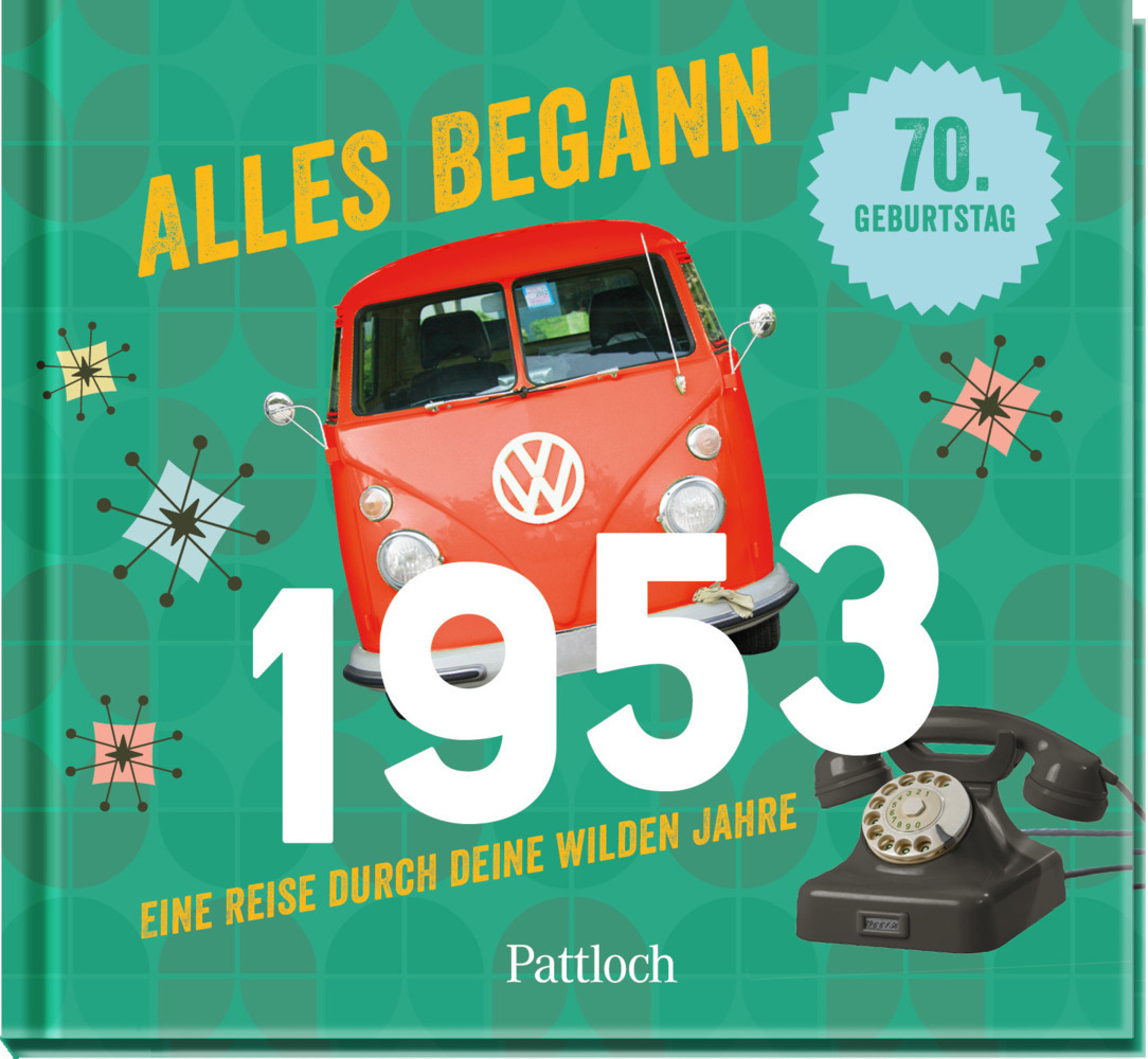 Cover: 9783629006257 | Alles begann 1953 | Pattloch Verlag | Buch | 48 S. | Deutsch | 2022
