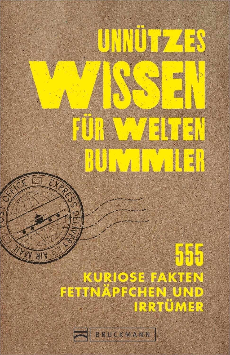 Cover: 9783734316791 | Unnützes Wissen für Weltenbummler | Klaus Viedebantt | Taschenbuch