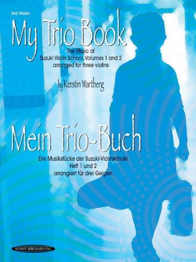Cover: 9781589511989 | My Trio Book (Mein Trio-Buch) (Suzuki Violin Volumes 1-2 Arranged...