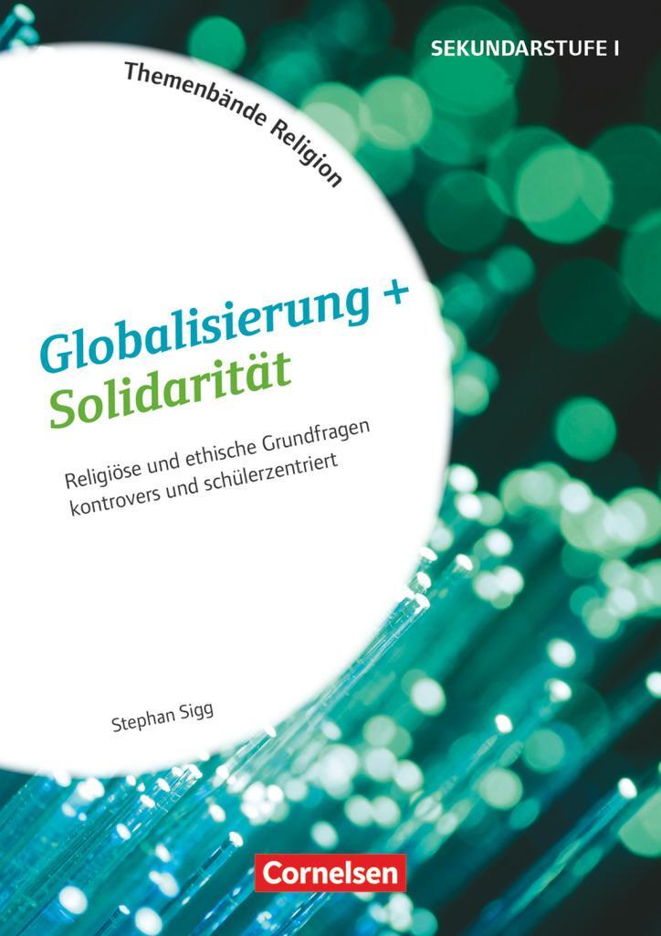Cover: 9783589157990 | Themenbände Religion: Globalisierung und Solidarität | Stephan Sigg