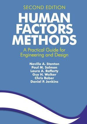 Cover: 9781409457541 | Human Factors Methods | A Practical Guide for Engineering and Design
