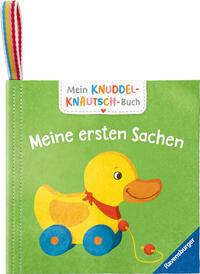 Cover: 9783473420827 | Mein Knuddel-Knautsch-Buch: Meine ersten Sachen; weiches Stoffbuch,...