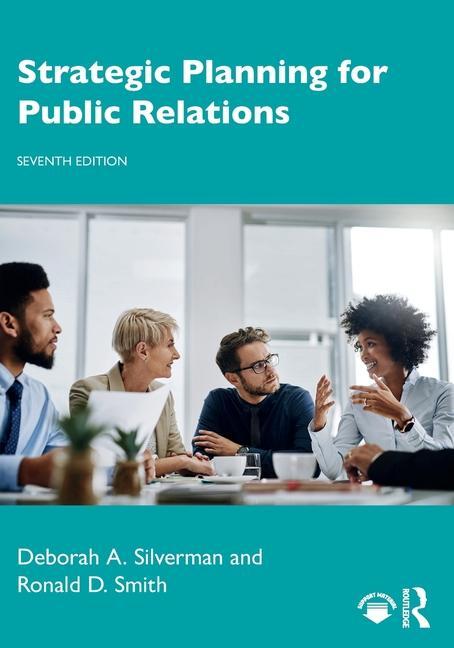 Cover: 9781032391168 | Strategic Planning for Public Relations | Deborah A. Silverman (u. a.)
