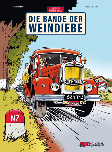 Cover: 9783899083903 | Jacques Gibrat Band 1 | Die Bande der Weindiebe | Thierry Dubois