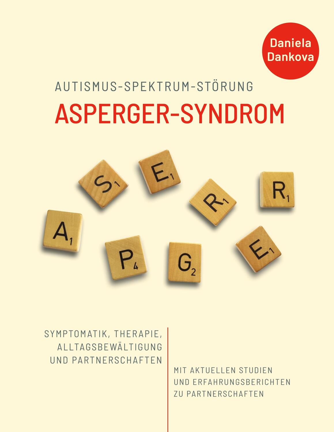 Cover: 9783752642223 | Autismus-Spektrum-Störung: Asperger-Syndrom | Daniela Dankova | Buch