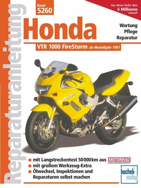 Cover: 9783716820636 | Reparaturanleitung Honda VTR 1000 FireStorm. Band 5260 | Taschenbuch