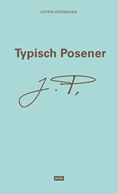 Cover: 9783868595932 | Typisch Posener | Katrin Voermanek | Taschenbuch | 152 S. | Deutsch