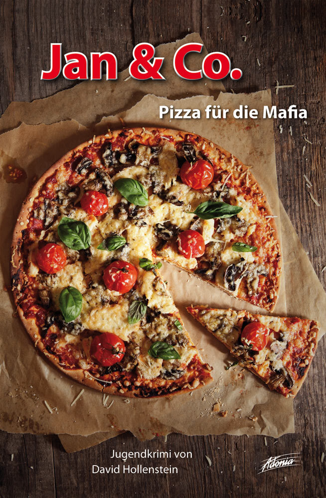Cover: 9783037830895 | Jan & Co. - Pizza für die Mafia | Jan & Co 8, Die Kinderdetektive