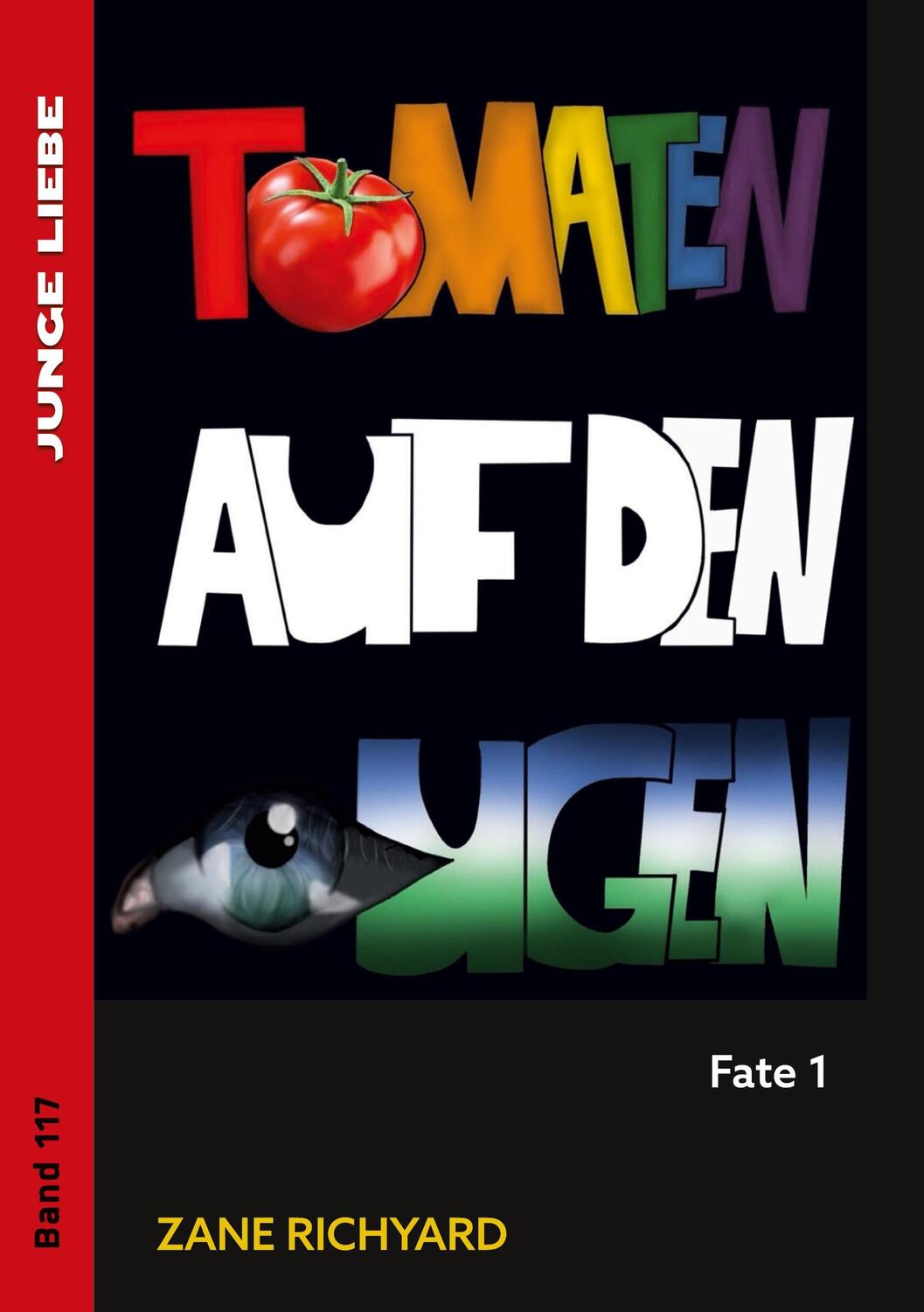 Cover: 9783987580062 | Tomaten auf den Augen | Zane Richyard | Taschenbuch | Deutsch | 2022