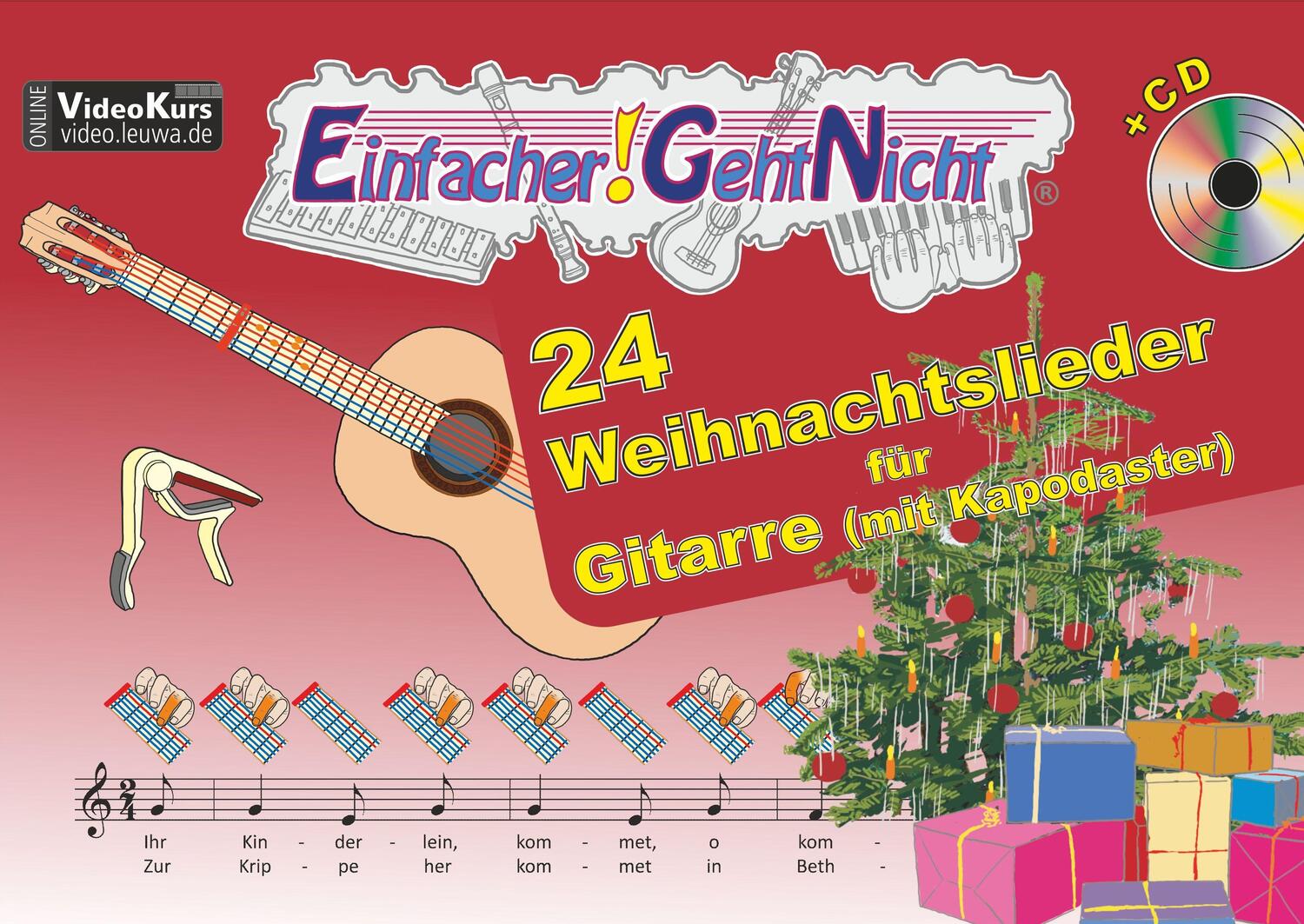 Cover: 9783940533463 | Einfacher!-Geht-Nicht: 24 Weihnachtslieder für Gitarre (mit...