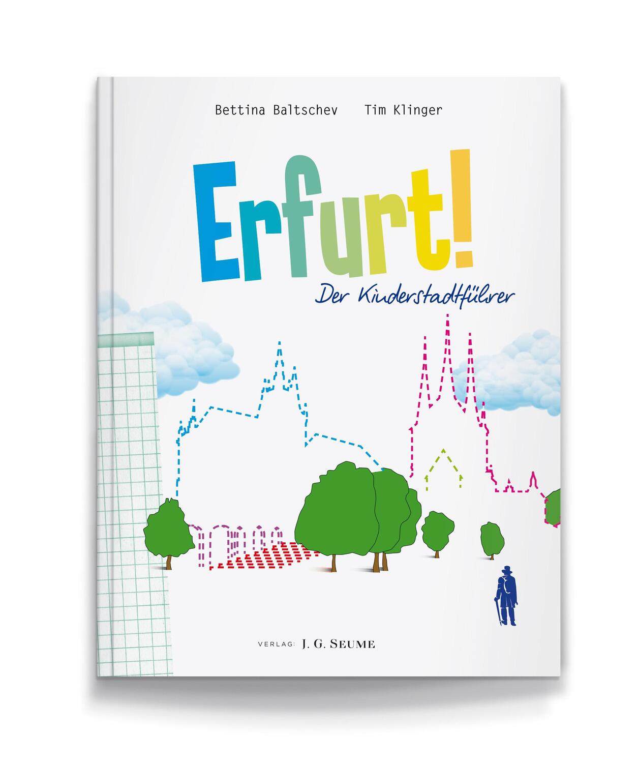 Cover: 9783981404531 | Erfurt! Der Kinderstadtführer. | Bettina Baltschev (u. a.) | Buch