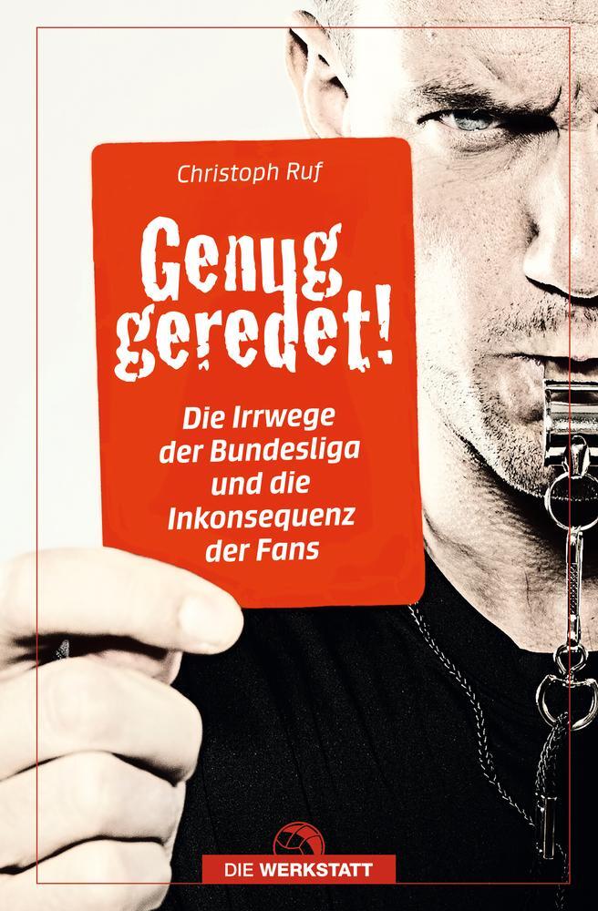 Cover: 9783730706626 | Genug geredet | Christoph Ruf | Taschenbuch | 224 S. | Deutsch | 2024