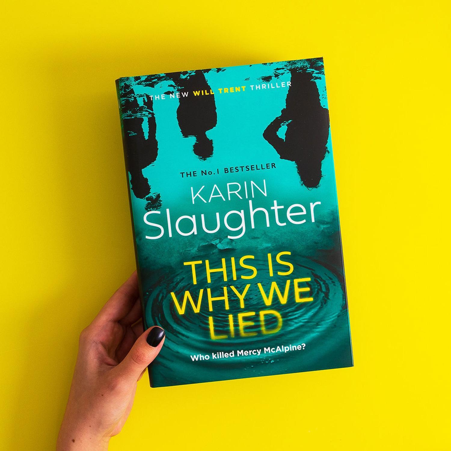 Bild: 9780008625825 | This is Why We Lied | Karin Slaughter | Buch | Englisch | 2024