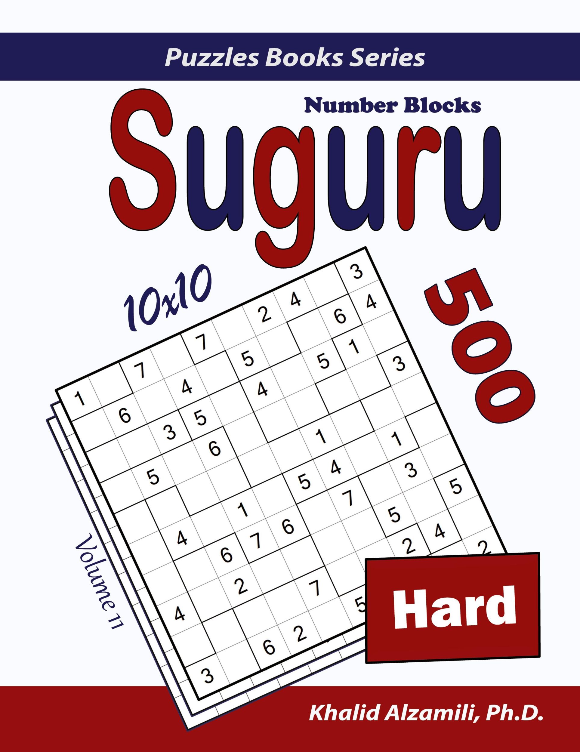 Cover: 9789922636009 | Suguru (Number Blocks) | 500 Hard Puzzles (10x10) | Khalid Alzamili