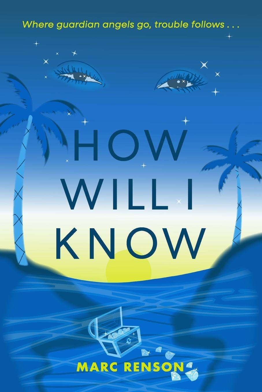 Cover: 9798888242742 | How Will I Know | Marc Renson | Taschenbuch | Paperback | Englisch