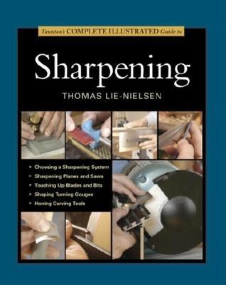 Cover: 9781631860867 | Taunton's Complete Illustrated Guide to Sharpening | LieâEUR"nielsen