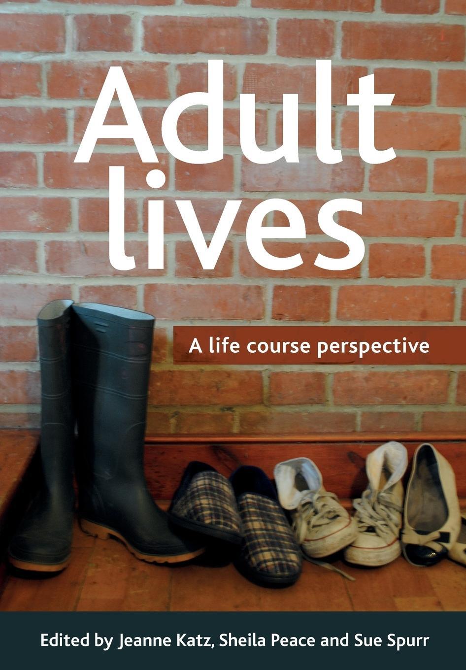 Cover: 9781447300434 | Adult lives | Sheila Peace | Taschenbuch | Paperback | Englisch | 2011