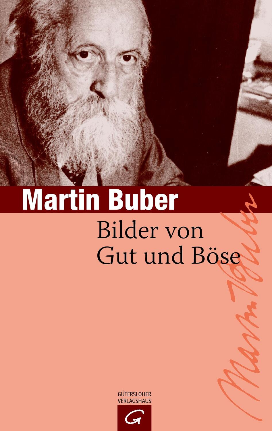 Cover: 9783579025636 | Bilder von Gut und Böse | Martin Buber | Taschenbuch | 80 S. | Deutsch