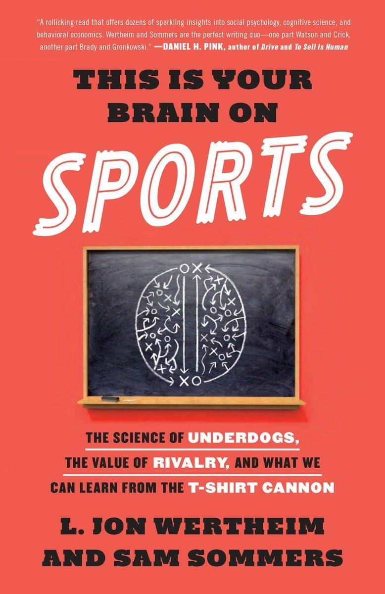 Cover: 9780553447422 | This Is Your Brain on Sports | L Jon Wertheim (u. a.) | Taschenbuch