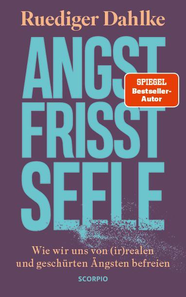 Cover: 9783958035331 | Angst frisst Seele | Ruediger Dahlke | Buch | gebunden | Deutsch