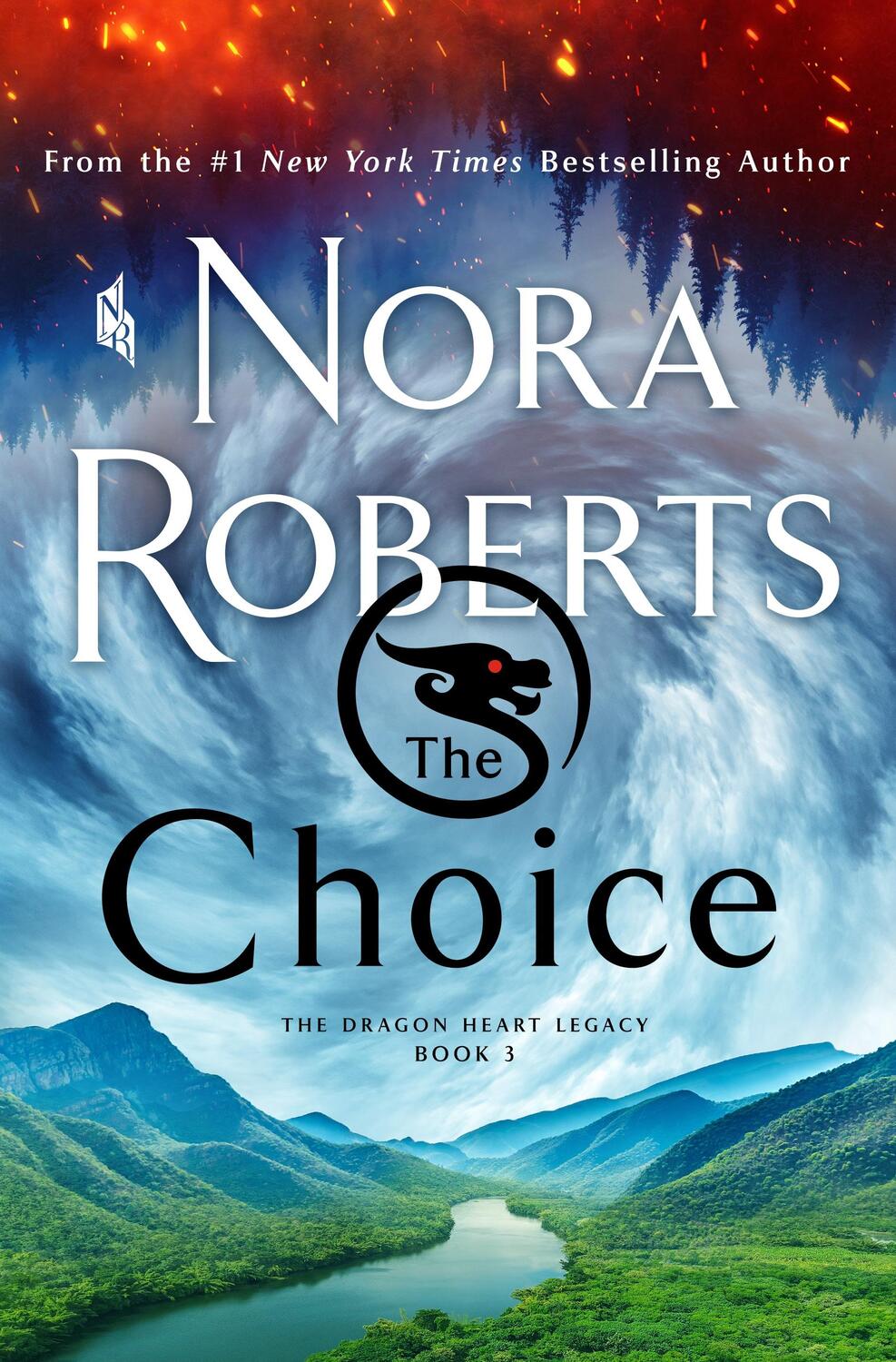 Cover: 9781250272720 | The Choice: The Dragon Heart Legacy, Book 3 | Nora Roberts | Buch