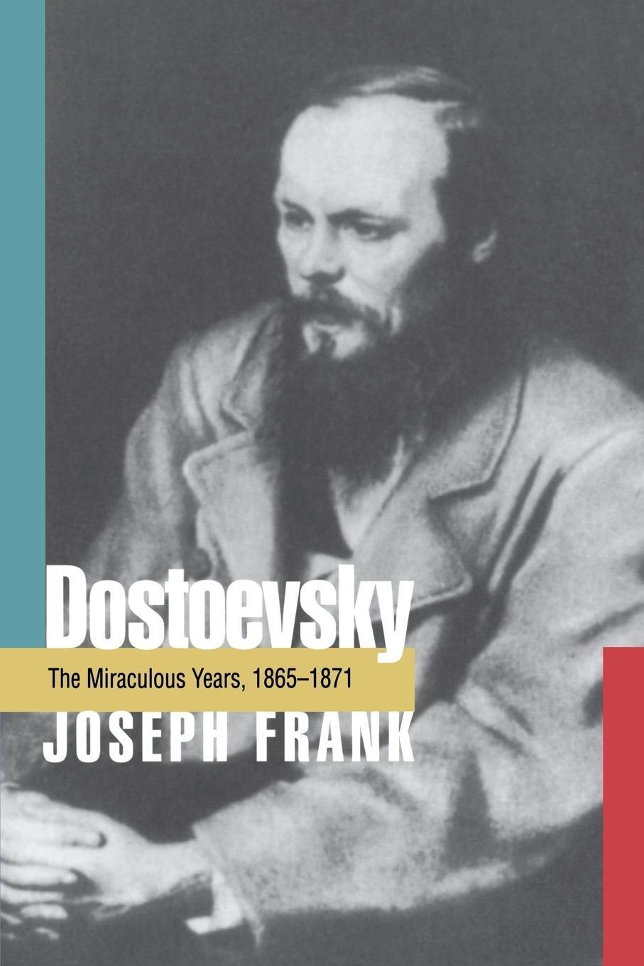 Cover: 9780691015873 | Dostoevsky | The Miraculous Years, 1865-1871 | Joseph Frank | Buch