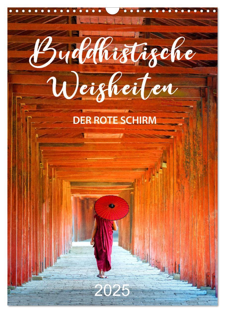 Cover: 9783435927395 | Buddhistische Weisheiten - DER ROTE SCHIRM (Wandkalender 2025 DIN...