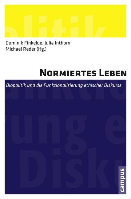 Cover: 9783593399522 | Normiertes Leben | Taschenbuch | 251 S. | Deutsch | 2013