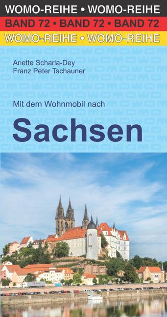 Cover: 9783869037233 | Mit dem Wohnmobil nach Sachsen | Anette Scharla-Dey (u. a.) | Buch