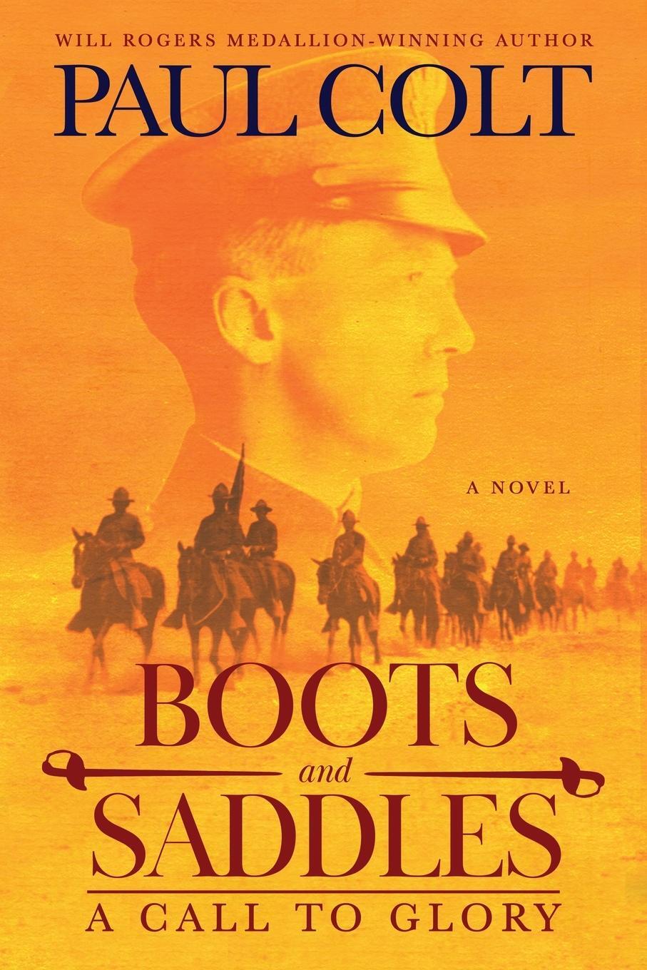 Cover: 9781633737617 | Boots and Saddles | A Call to Glory | Paul Colt | Taschenbuch | 2022