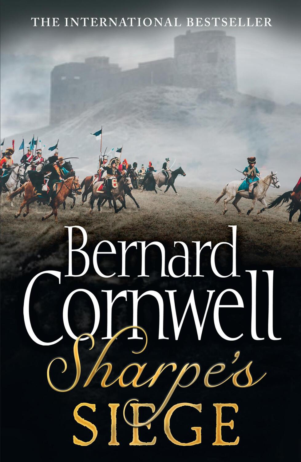 Cover: 9780007452880 | Sharpe's Siege | The Winter Campaign, 1814 | Bernard Cornwell | Buch