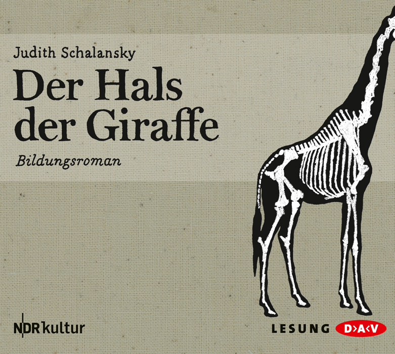 Cover: 9783862311293 | Der Hals der Giraffe, 4 Audio-CDs | Judith Schalansky | Audio-CD
