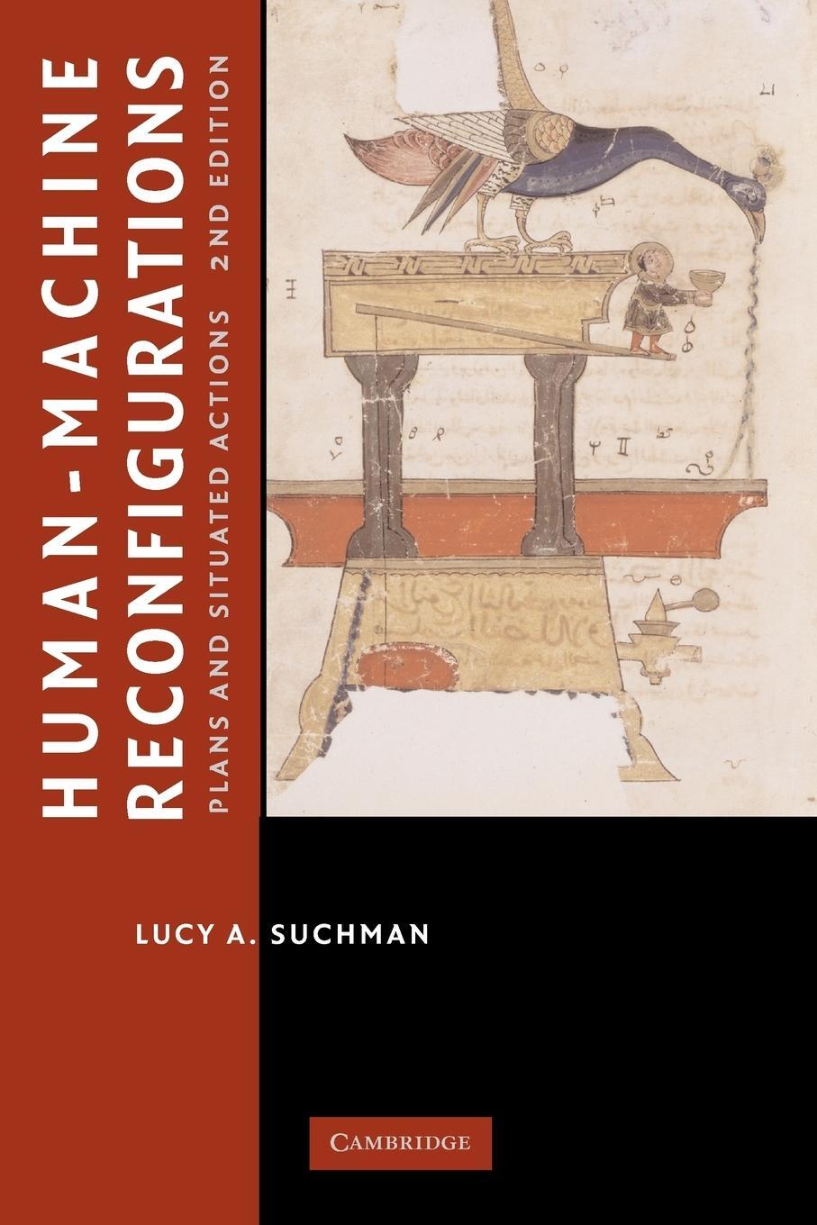 Cover: 9780521675888 | Human-Machine Reconfigurations | Plans and Situated Actions | Suchman