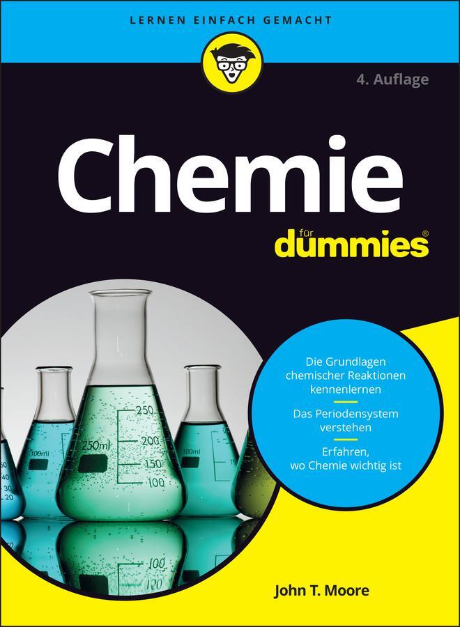 Cover: 9783527714810 | Chemie für Dummies | John T. Moore | Taschenbuch | für Dummies | 2018