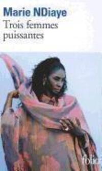 Cover: 9782070440498 | Trois femmes puissantes | Marie Ndiaye | Taschenbuch | Französisch