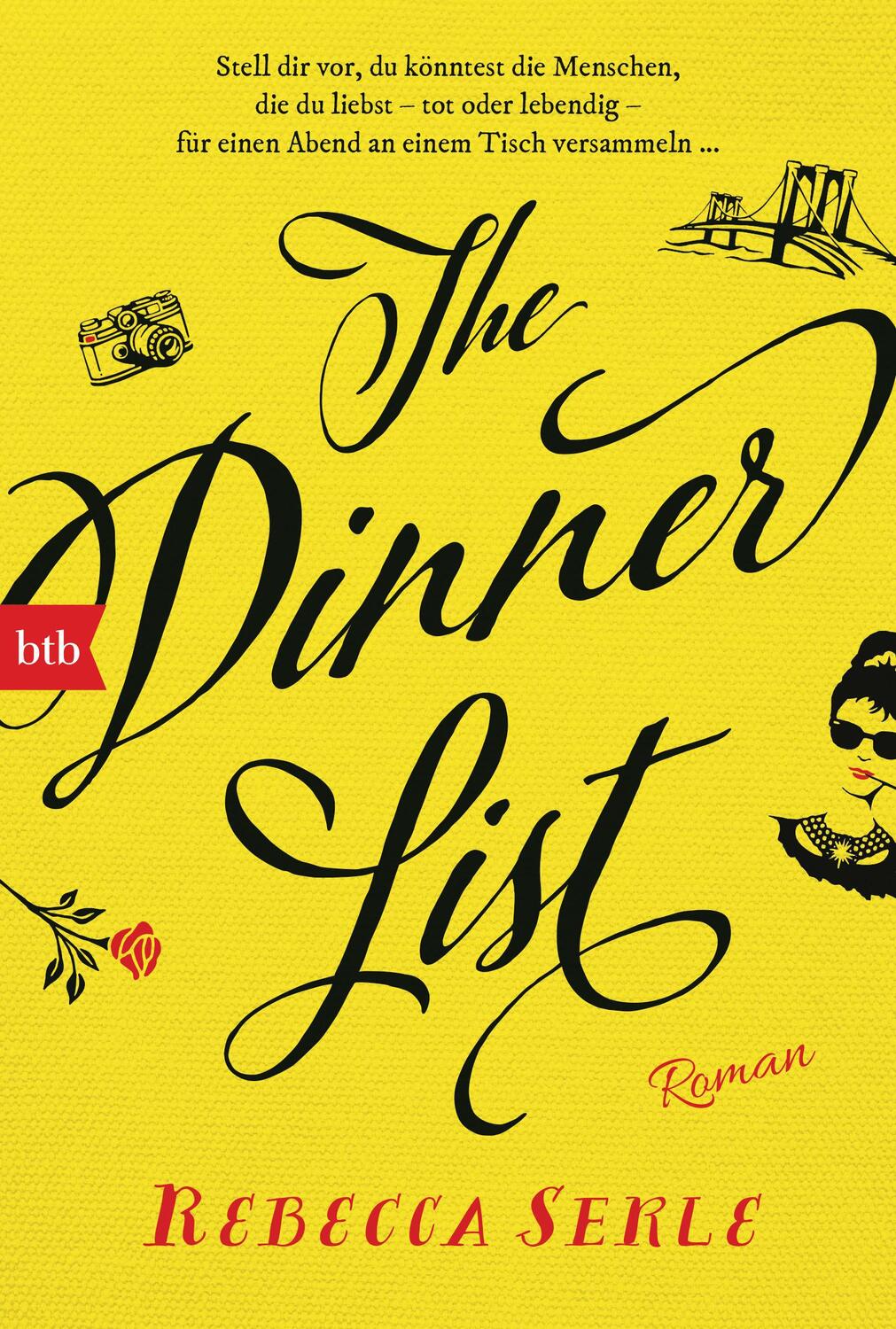 Cover: 9783442718252 | The Dinner List | Roman | Rebecca Serle | Taschenbuch | Deutsch | 2019