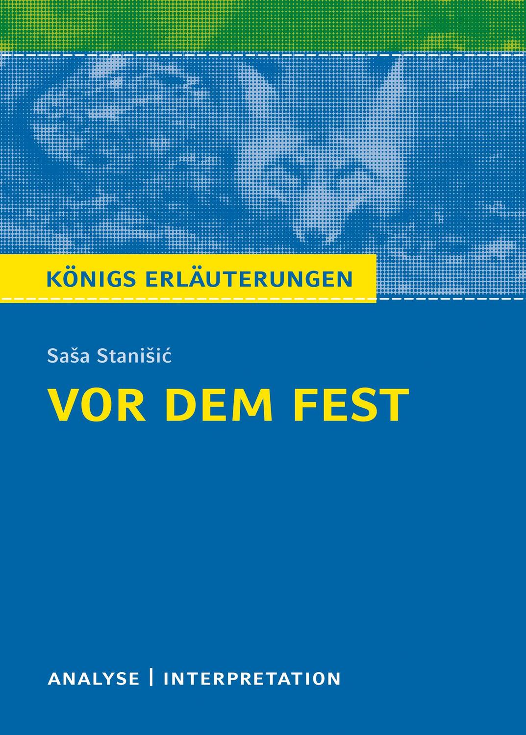 Cover: 9783804420458 | Vor dem Fest | Sasa Stanisic | Taschenbuch | Deutsch | 2018 | Bange, C