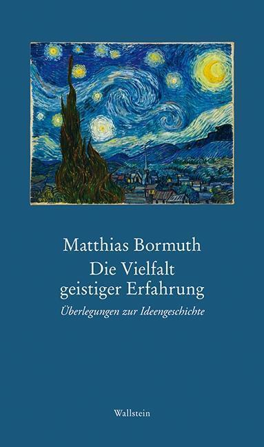 Cover: 9783835316409 | Die Vielfalt geistiger Erfahrung | Matthias Bormuth | Buch | 88 S.