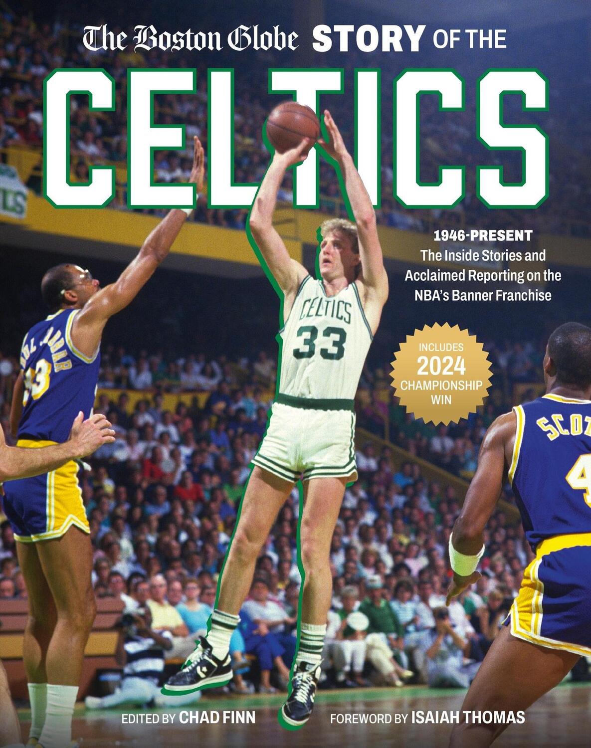 Cover: 9780762487530 | The Boston Globe Story of the Celtics | The Boston Globe (u. a.)