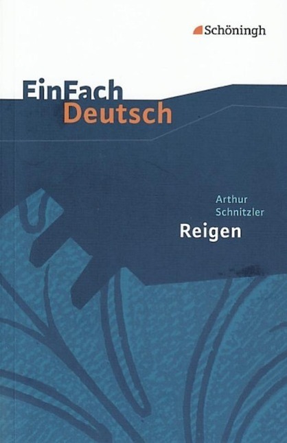 Cover: 9783140225458 | Reigen. Zehn Dialoge. EinFach Deutsch Textausgaben | Taschenbuch