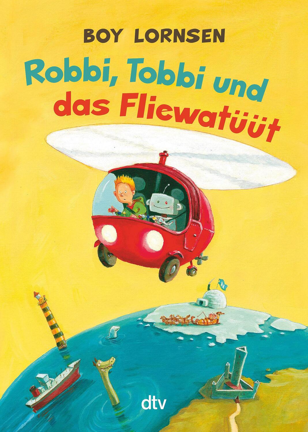 Cover: 9783423718288 | Robbi, Tobbi und das Fliewatüüt | Boy Lornsen | Taschenbuch | 336 S.