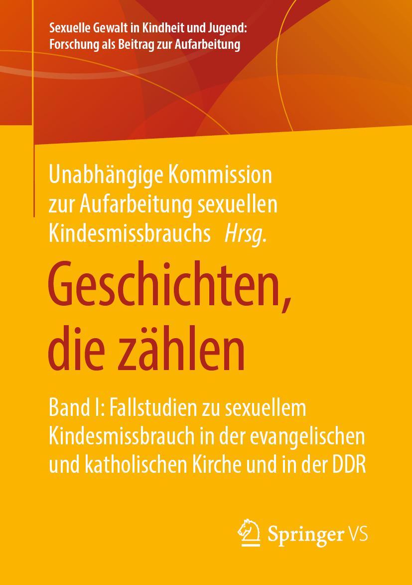 Cover: 9783658277963 | Geschichten, die zählen | Kindesmissbrauchs | Taschenbuch | xiv | 2019