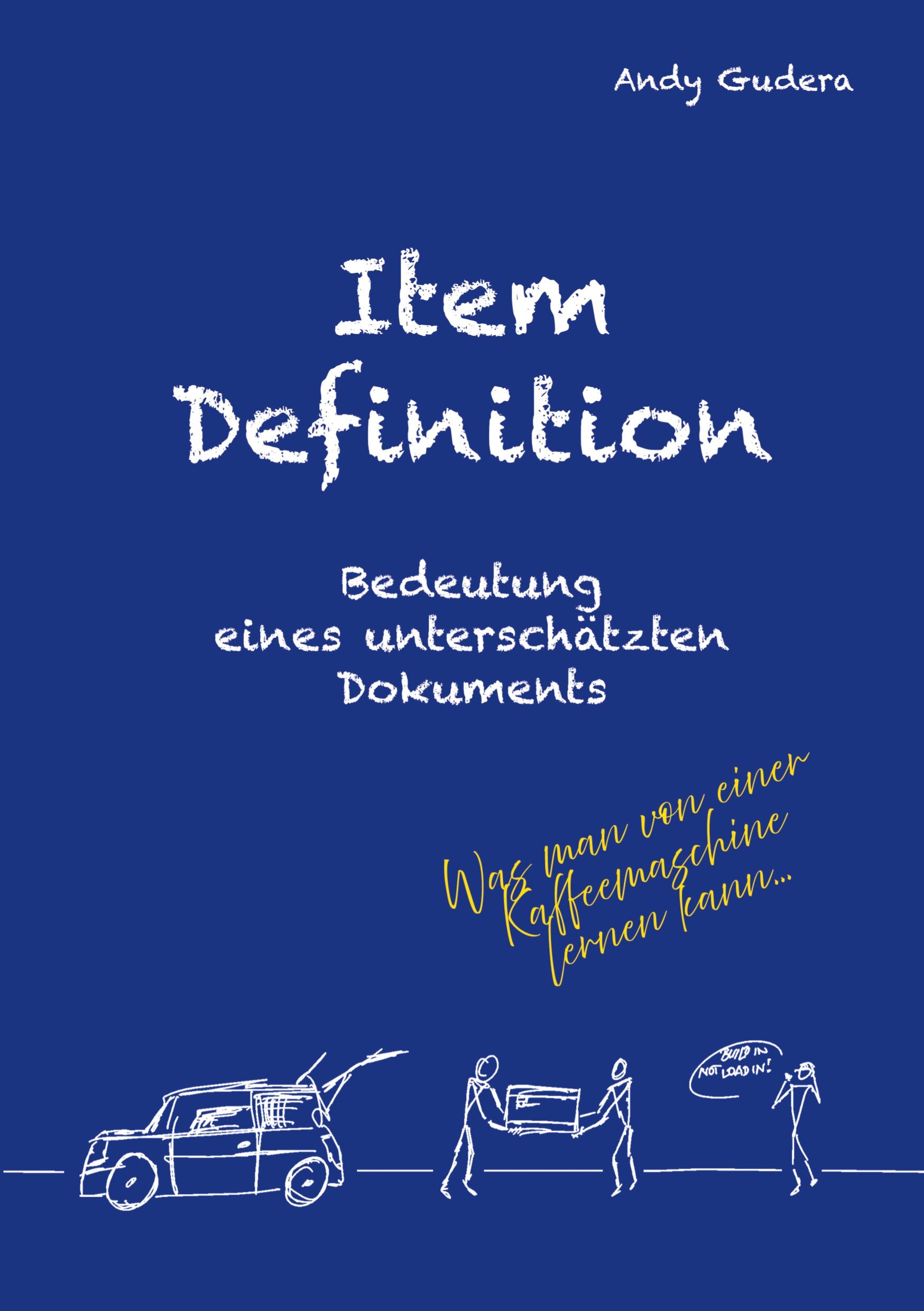 Cover: 9783384353436 | Item Definition - Bedeutung eines unterschätzten Dokuments | Gudera