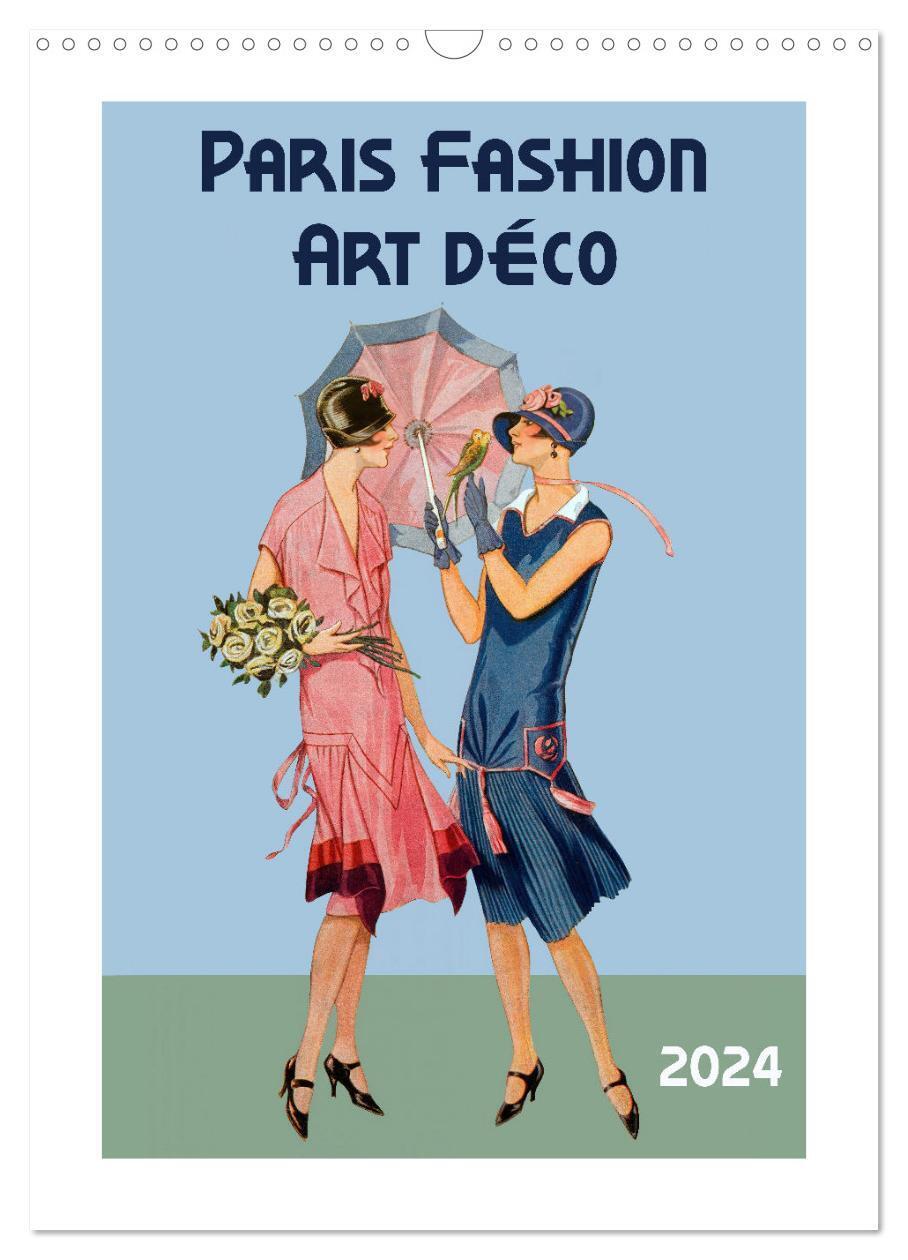 Cover: 9783675425439 | Paris Fashion Art déco (Wandkalender 2024 DIN A3 hoch), CALVENDO...