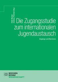 Cover: 9783734407901 | Die Zugangsstudie zum internationalen Jugendaustausch | Helle Becker