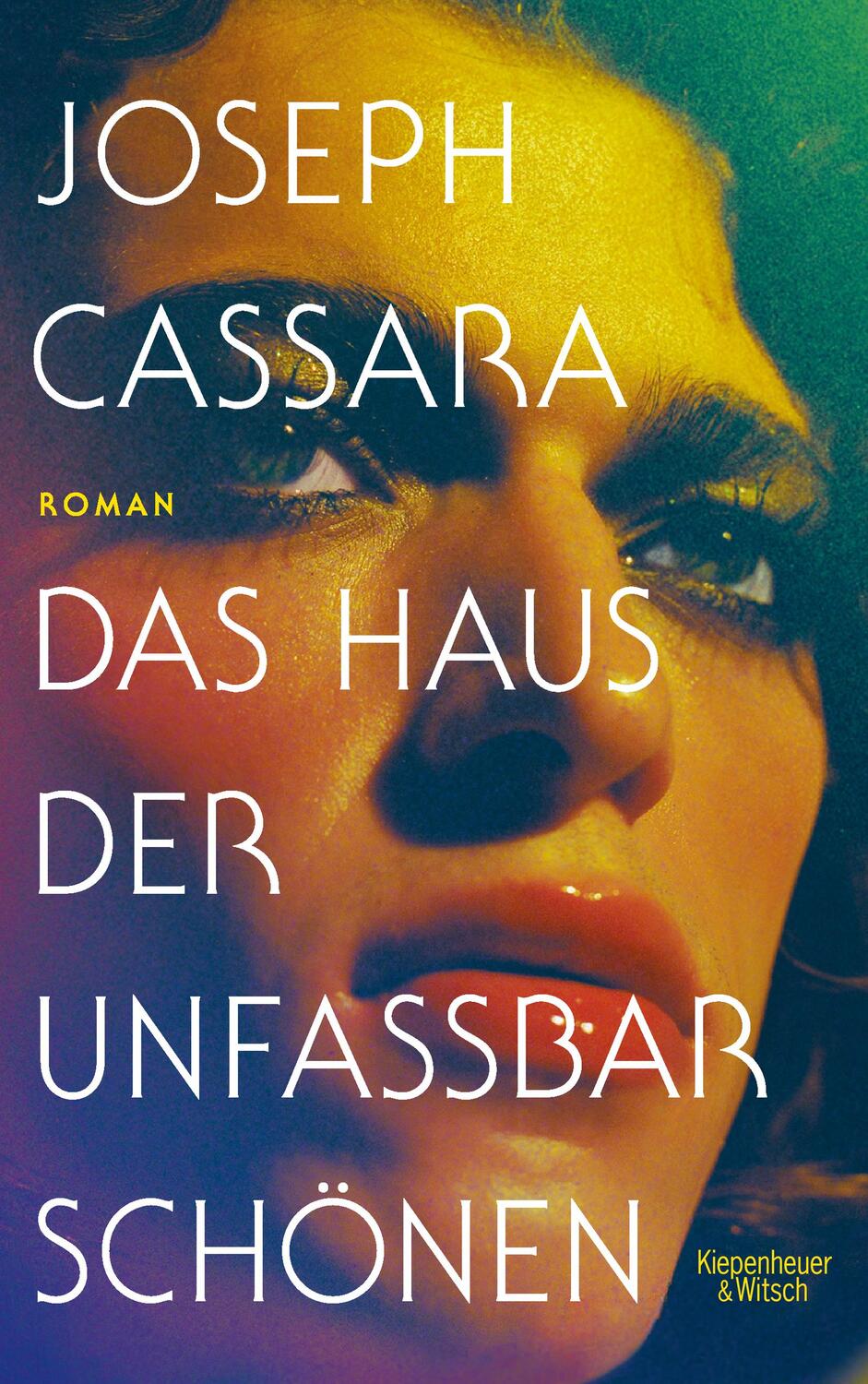 Cover: 9783462051698 | Das Haus der unfassbar Schönen | Roman | Joseph Cassara | Buch | 2019
