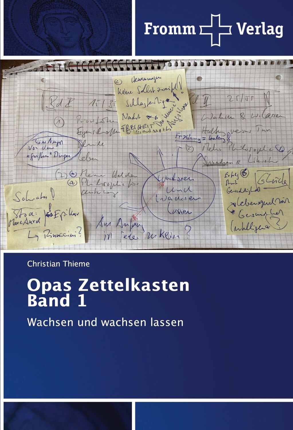 Cover: 9786138374930 | Opas Zettelkasten Band 1 | Wachsen und wachsen lassen | Thieme | Buch