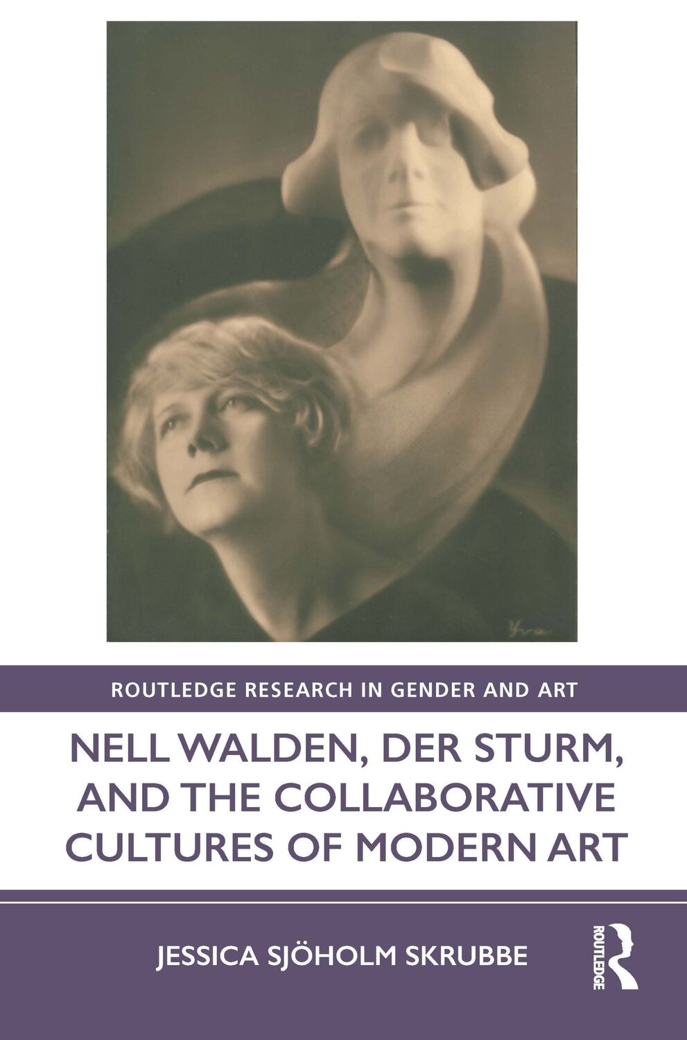 Cover: 9780367566876 | Nell Walden, Der Sturm, and the Collaborative Cultures of Modern Art