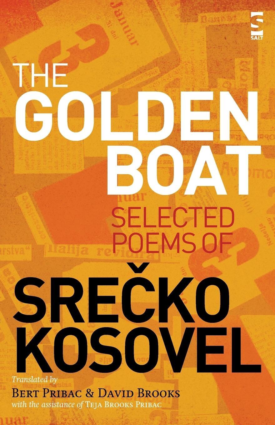 Cover: 9781844718559 | The Golden Boat | Selected Poems of Srecko Kosovel | Srecko Kosovel